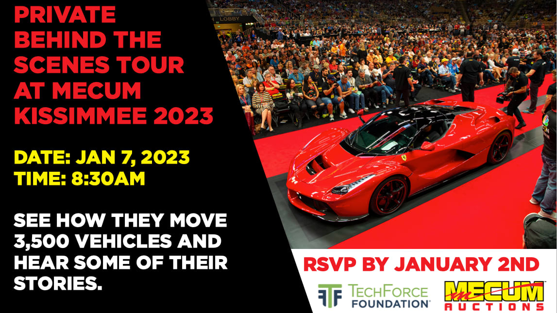 A promotional flyer for the January 7th Mecum Kissimmee event. The flyer includes an image of a red sports car and the following text, "Private behind the scenes tour at Mecum Kissimmee 2023. Date: Jan. 7, 2023 Time: 8:30 AM. See how they move 3,500 vehicles and hear some of their stories."